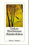 Hartmann, Räuberleben.