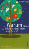 O'Hare, Warum fallen schlafende Vögel nicht vom Baum.