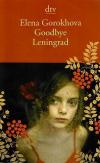 Gorokhova, Goodbye Leningrad.