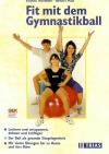 Thierfelder/Praxl, Fit mit dem Gymnastikball