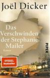 Dicker, Das Verschwinden der Stephanie Mailer.