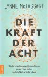 McTaggart, Die kraft der Acht.