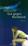 Glattauer, Gut gegen Nordwind