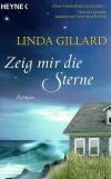 Gillard, Zeig mir die Sterne