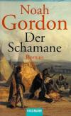 Gordon, Der Schamane