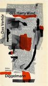 Diggelmann, Das Verhör des Harry Wind