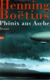 Boetius, Phönix aus der Asche.