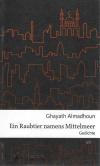 Almadhoun, Ein Raubtier namens Mittelmeer
