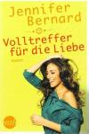 Bernard, Volltreffer für die Liebe.