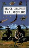 Chatwin, Traumpfade