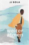 Bola, Weiter atmen_1.