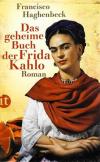 Haghenbeck, Das geheime Buch der Frida Kahlo.