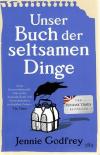 Godfrey, Unser Buch der seltsamen Dinge.