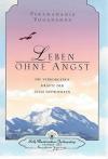 Yogananda, Leben ohne Angst.