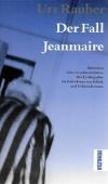 Rauber, Der Fall Jeanmaire.