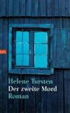 Tursten, Der zweite Mord.