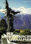 Schloeth, Der schweizerische Nationalpark