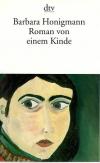 Honigmann, Roman von einem Kinde.
