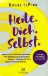 LePera, Heile dich selbst