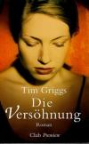 Griggs, Die Versöhnung