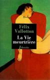 Vallotton, La Vie meurtrière.