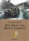 Dumas, Der Graf von Monte Christo