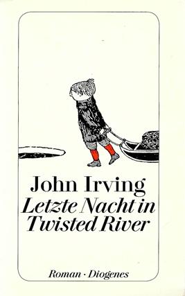 Irving, Letzte Nacht in Twisted River.