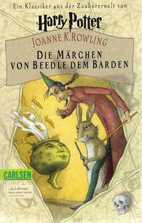 Rowling, Die Märchen von Beedle dem Barden.