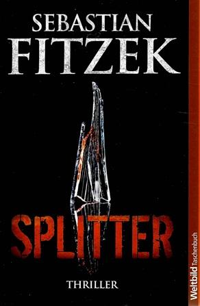 Fitzek, Splitter.