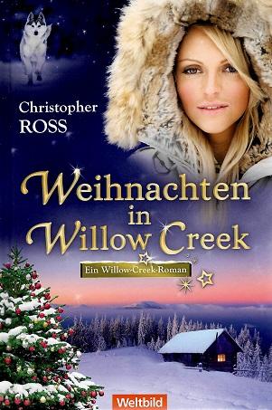 Ross, Weihnachten in Willow Creek.