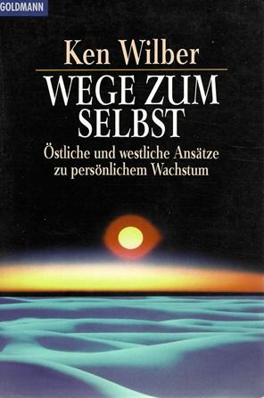 Wilber, Wege zum Selbst.
