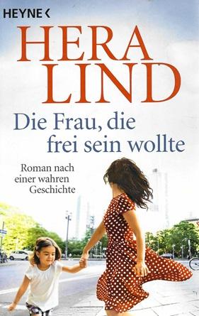 Lind, Die Frau, die frei sein wollte.