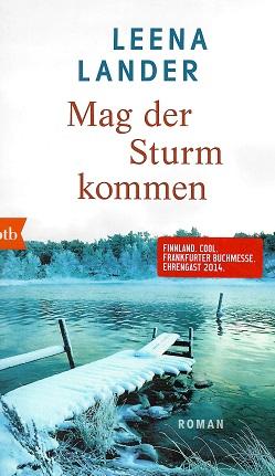 Lander, Mag der Sturm kommen.