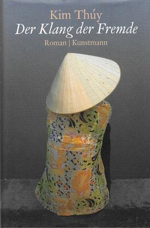 Thúy, Der Klang der Fremde.