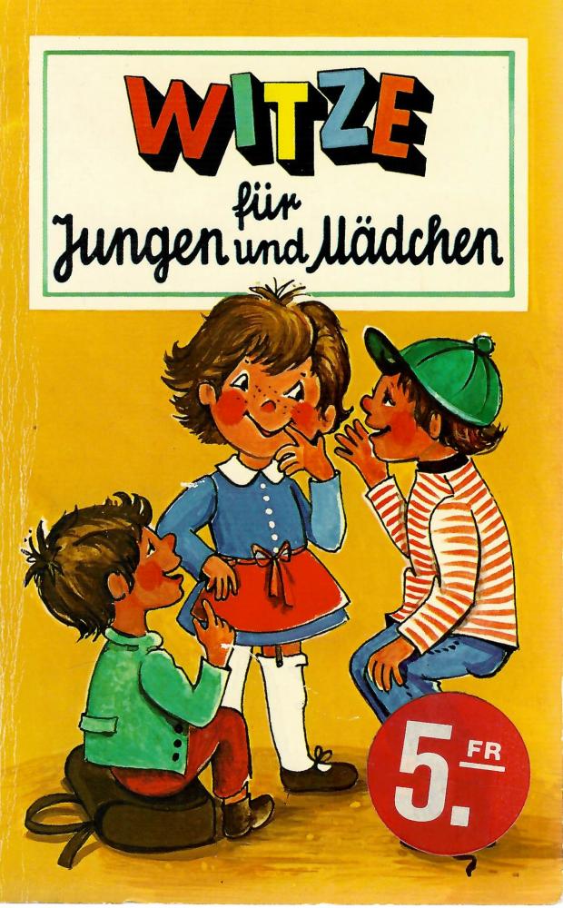 Brettschneider, Witze für Jungen und Mädchen.