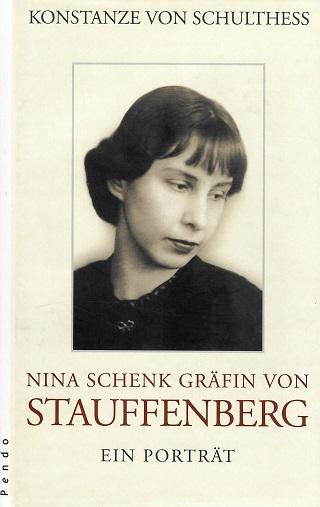 Von Schulthess, Nina Schenk Gräfin von Stauffenberg.