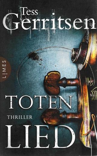 Gerritsen, Toten Lied.