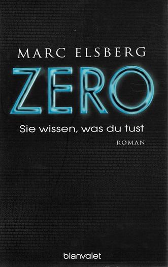 Elsberg, Zero.