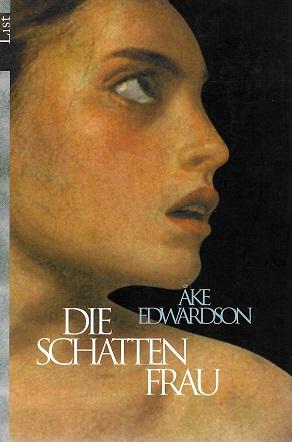 Edwardson, Die Schattenfrau.