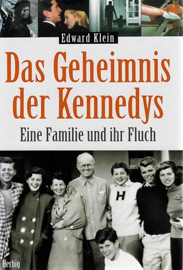 Klein, Das Geheimnis der Kennedys.