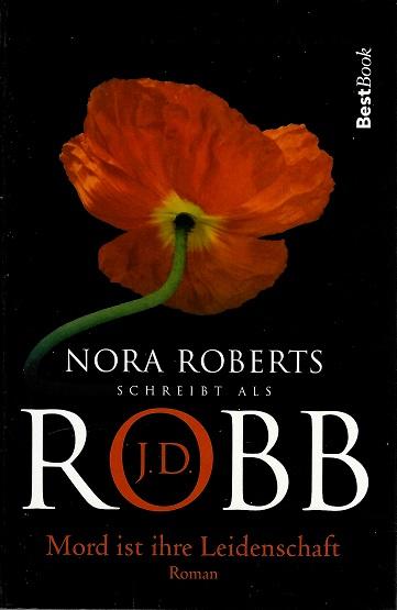 Robb, Mord ist ihre Leidenschaft.