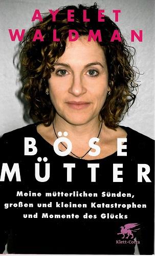 Waldmann, Böse Mütter.