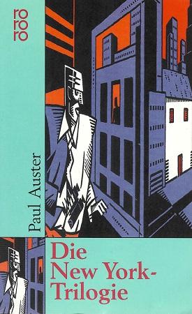 Auster, Die New-York-Trilogie.