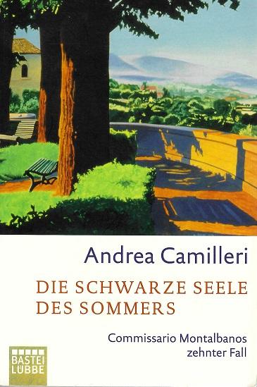 Camilleri, Die schwarze Seele des Sommers.