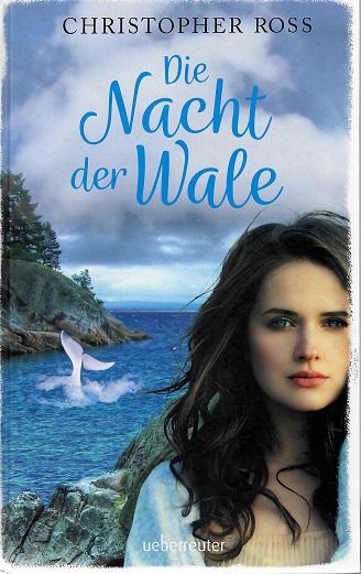 Ross, Die Nacht der Wale.
