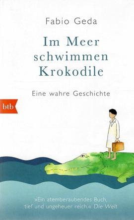 Geda, Im Meer schwimmen Krokodile.