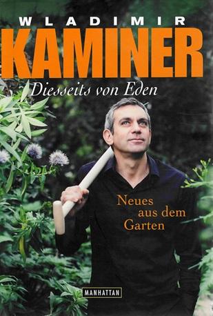 Kaminer, Diesseits von Eden.