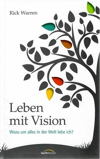 Warren, Leben mit Vision.