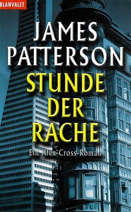 Patterson, Die Stunde der Rache.