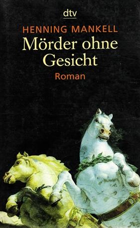 Mankell, Mörder ohne Gesicht.
